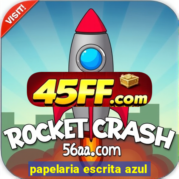papelaria escrita azul